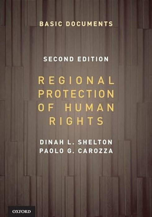 Regional Protection Of Human Rights Pack-..