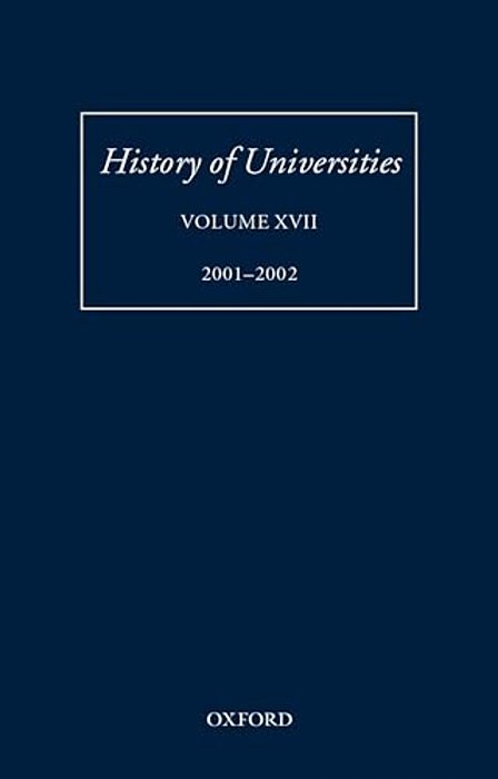 History Of Universities, Volume XVII 2001-2002-..
