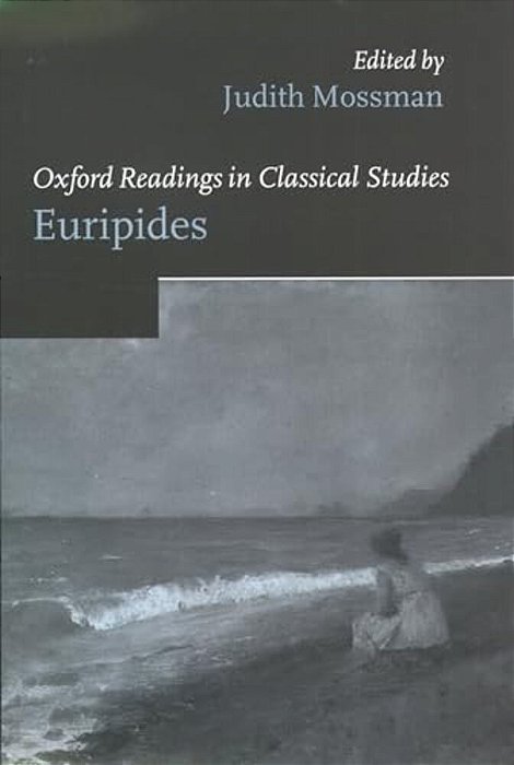 Oxford Readings In Classical Studies: Euripides-..