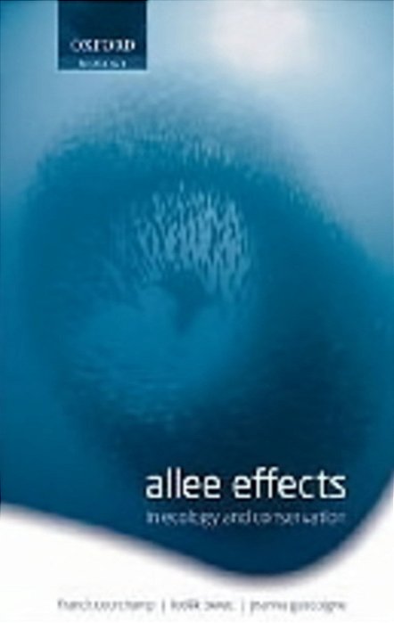 Allee Effects In Ecology And Conservation-..