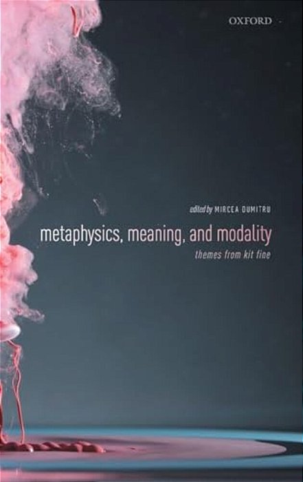 Metaphysics Meaning & Modality C-..