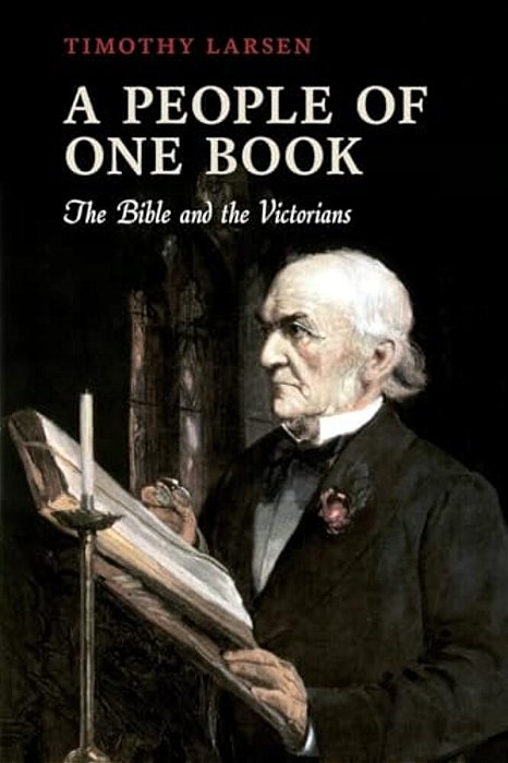 People Of One Book: The Bible And The Victorians-..