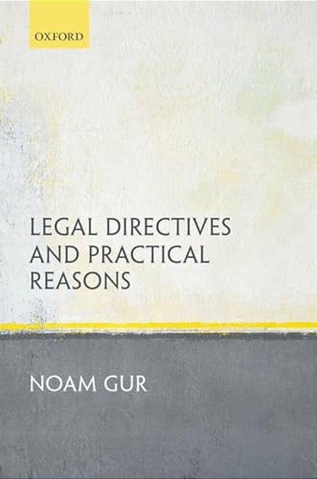 Legal Directives And Practical Reasons-..