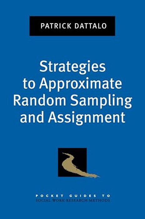Strategies To Approximate Random Sampling And Assignment-..