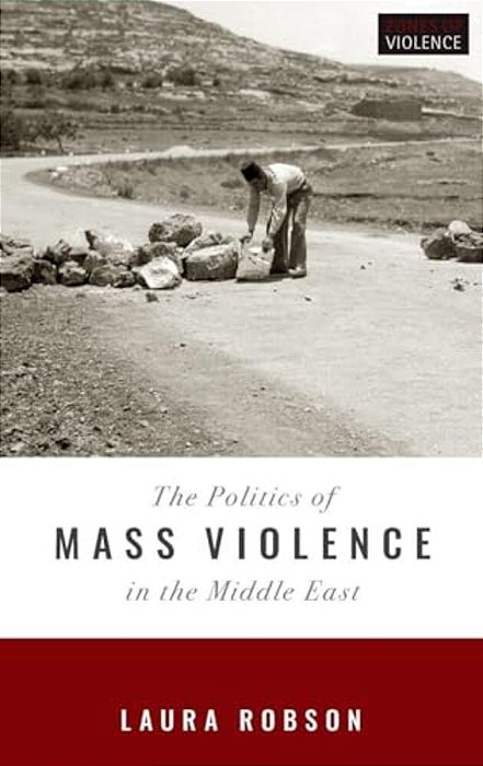 Politics Of Mass Violence In The Middle East-..