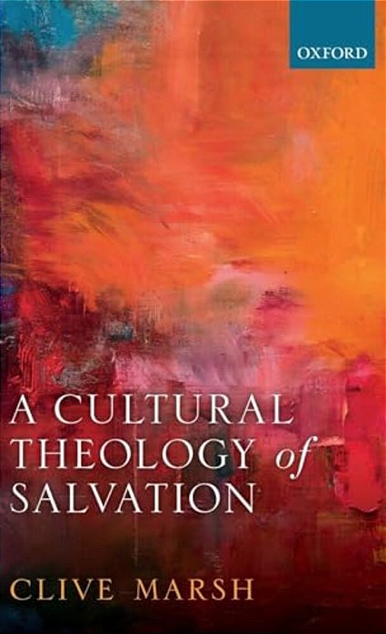 Cultural Theology Of Salvation C-..