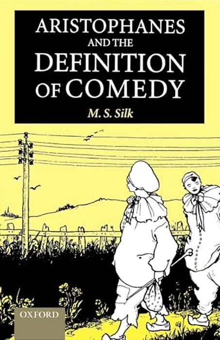 Aristophanes And The Definition Of Comedy-..
