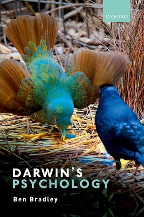Darwin's Psychology: The Theatre Of Agency-..
