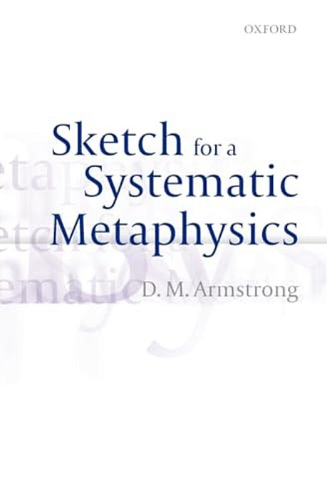 Sketch For A Systematic Metaphysics-..