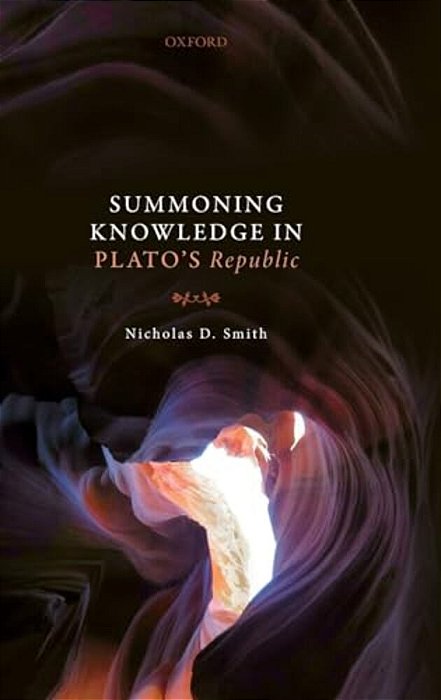 Summoning Knowledge In Plato's Republic-..