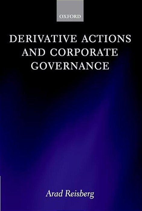 Derivative Actions And Corporate Governance-..