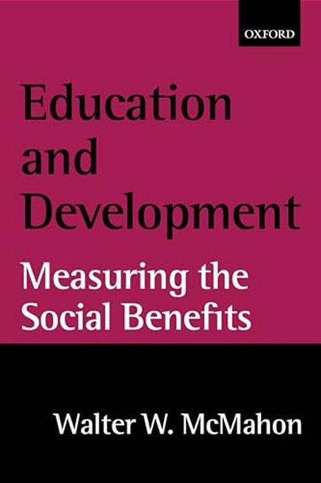 Education And Development: Measuring The Social Benefits-..