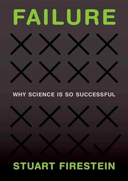 Failure: Why Science Is So Successful-..
