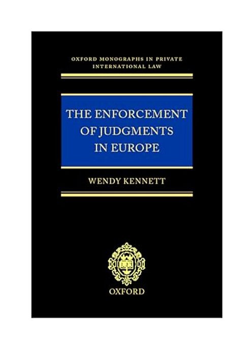 The Enforcement Of Judgments In Europe-..