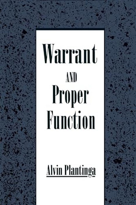 Warrant And Proper Function-..