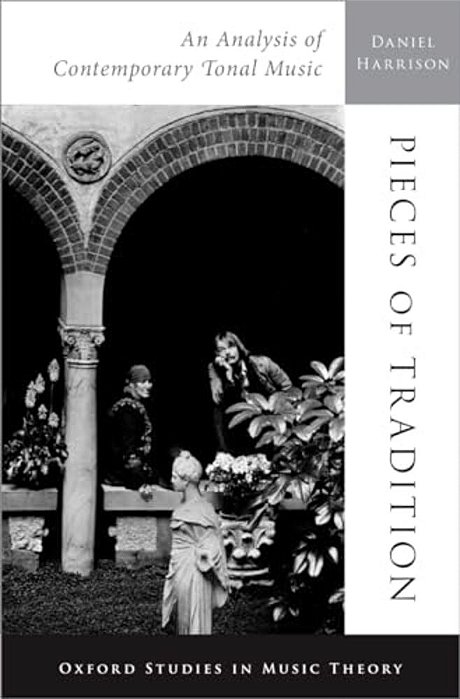 Pieces Of Tradition: An Analysis Of Contemporary Tonal Music-..