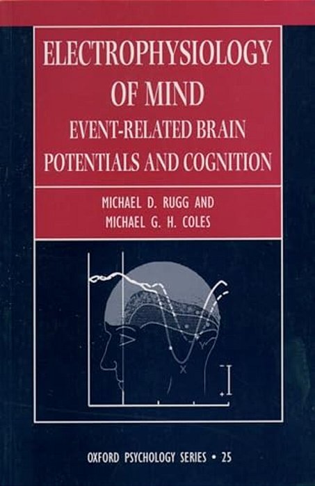 Electrophysiology Of Mind-..