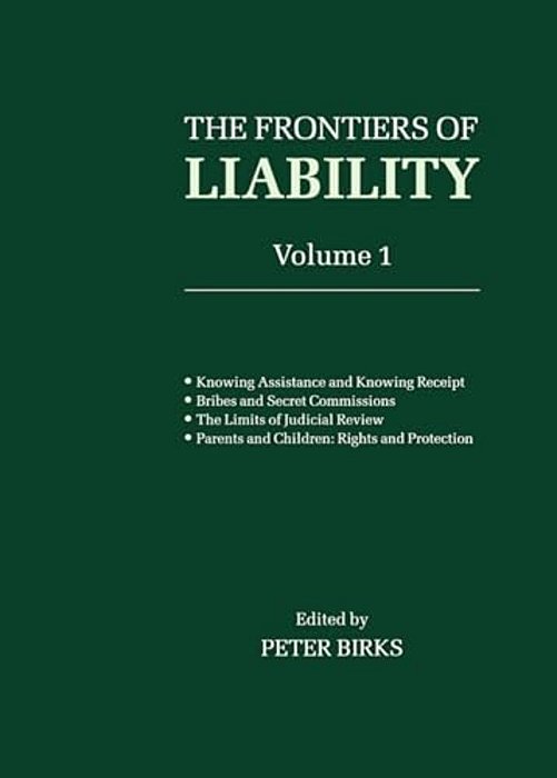 Frontiers Of Liability: Volume 1-..