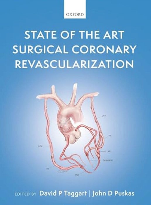 State Of The Art Surgical Coronary Revascularization-..