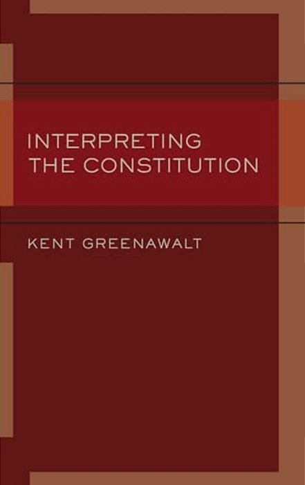 Interpreting The Constitution-..