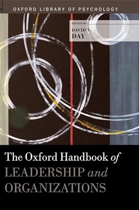 Oxford Handbook Of Leadership And Organizations-..