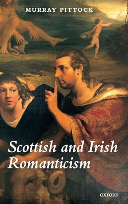 Scottish & Irish Romanticism C-..