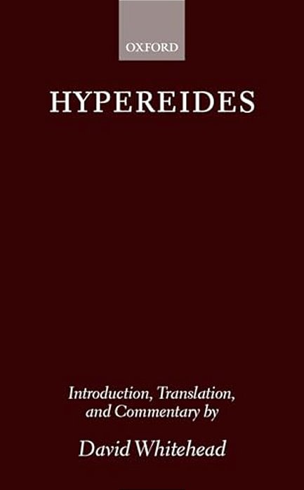 Hypereides: The Forensic Speeches-..