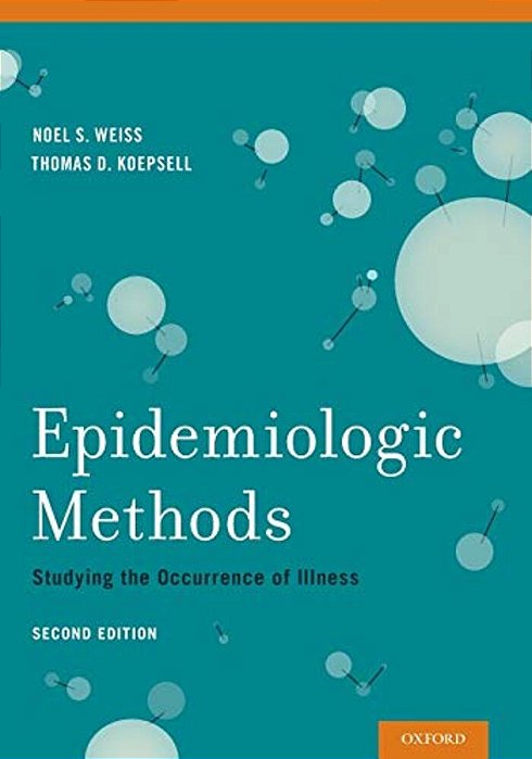 Epidemiologic Methods: Studying The Occurrence Of Illness-..
