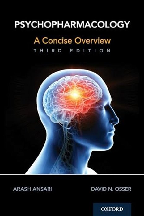 Psychopharmacology: A Concise Overview-..