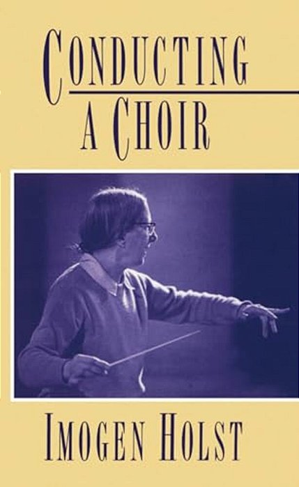 Conducting A Choir: A Guide For Amateurs-..