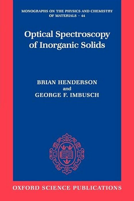 Optical Spectroscopy Of Inorganic Solids-..