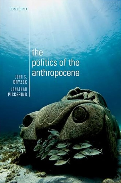 The Politics Of The Anthropocene-..