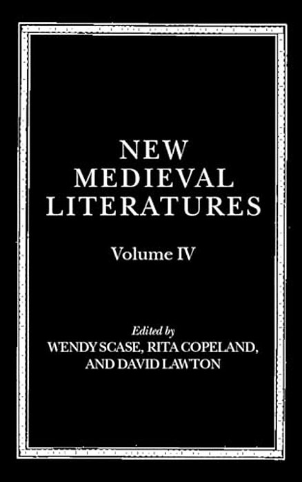 New Medieval Literatures: Volume IV-..