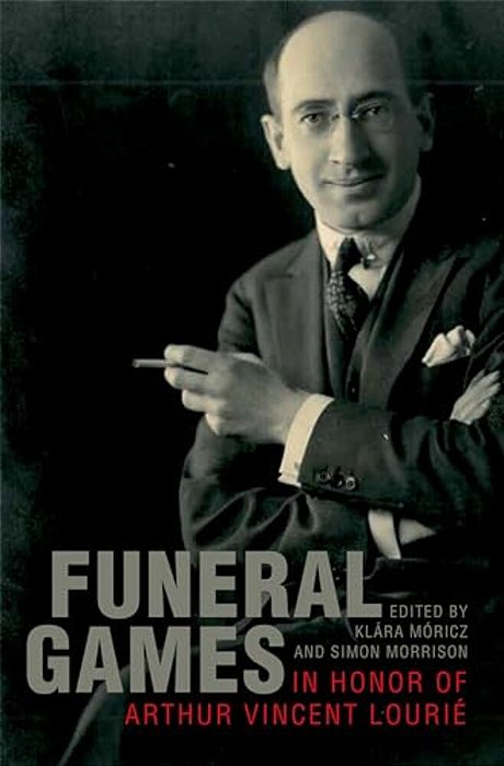 Funeral Games In Honor Of Arthur Vincent Lourie-..