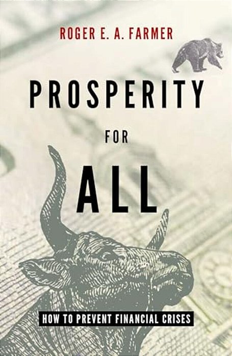 Prosperity For All: How To Prevent Financial Crises-..