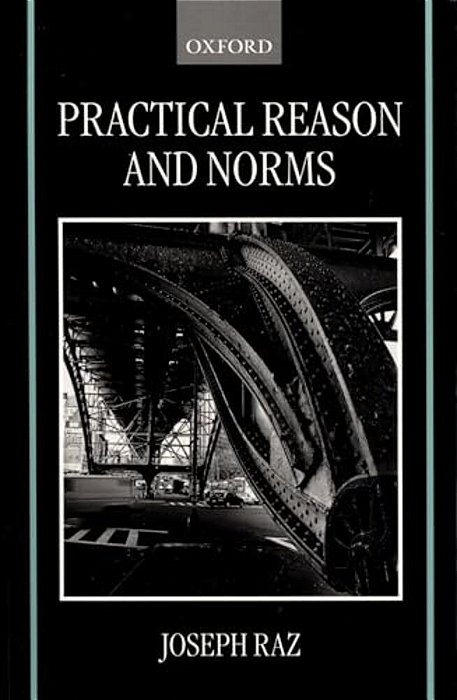 Practical Reason And Norms-..