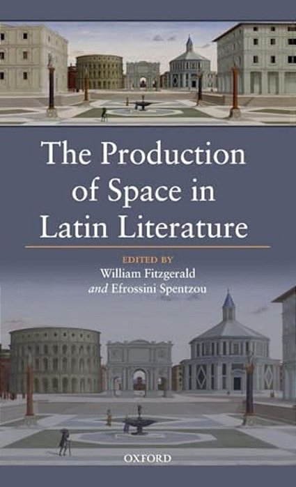 Production Of Space In Latin Literatur C-..