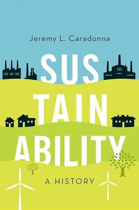Sustainability: A History-..