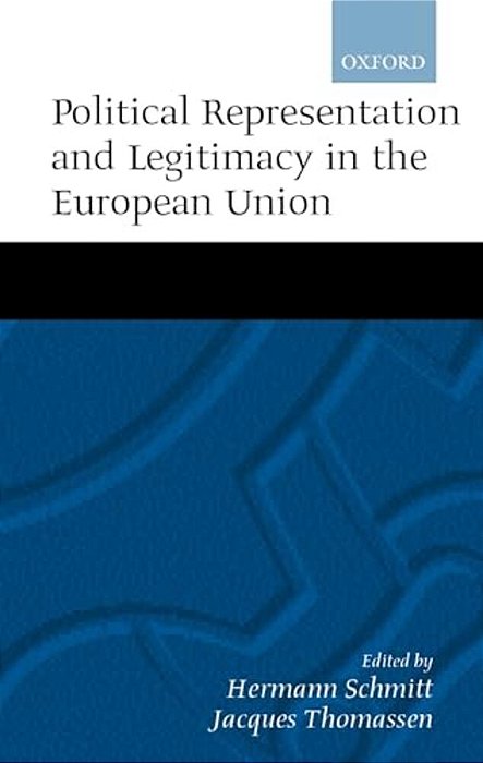 Political Representation, And Legitimacy In The European Union-..