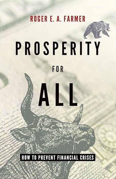 Prosperity For All: How To Prevent Financial Crises-..