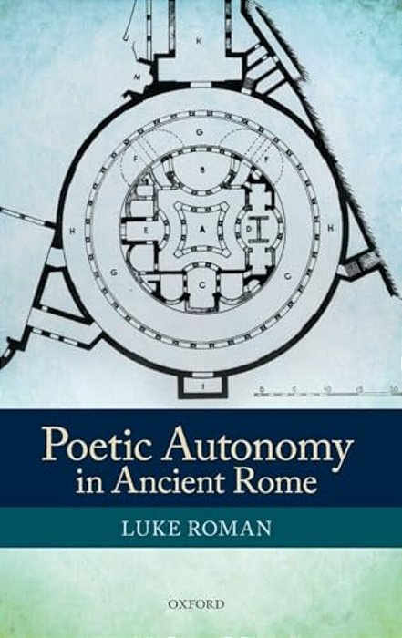 Poetic Autonomy In Ancient Rome-..