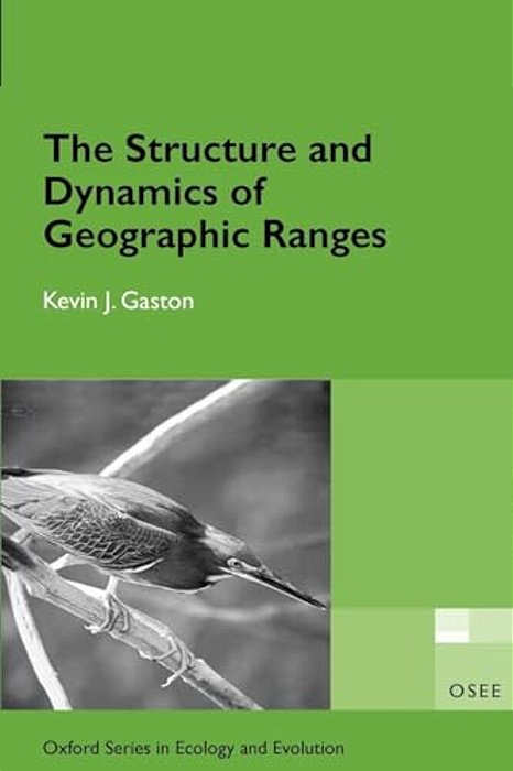 The Structure And Dynamics Of Geographic Ranges: Osee-..