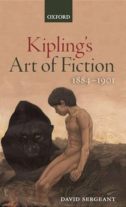 Kipling's Art Of Fiction, 1884-1901-..