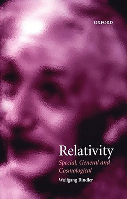 Relativity (Special, General And Cosmological)-..