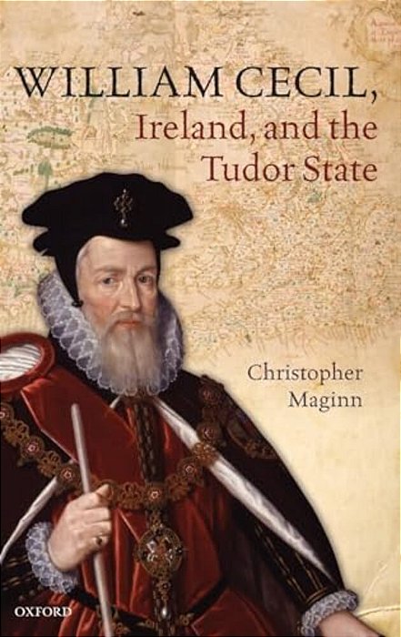 William Cecil Ireland & Tudor State C-..