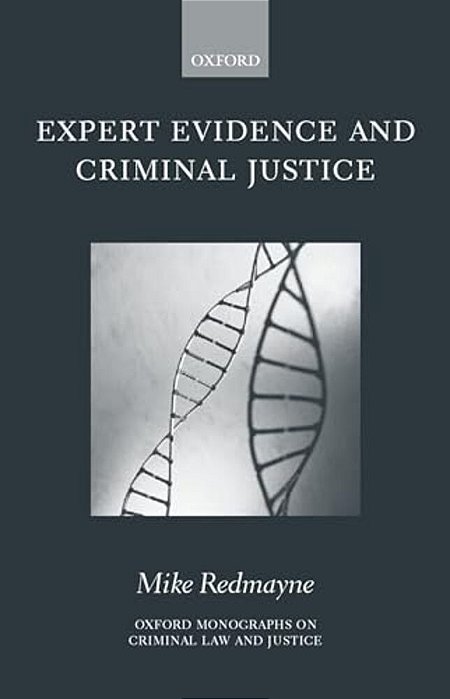 Expert Evidence And Criminal Justice (Omclj)-..