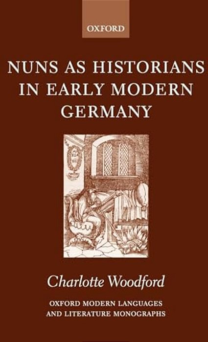 Nuns As Historians In Early Modern Germany-..