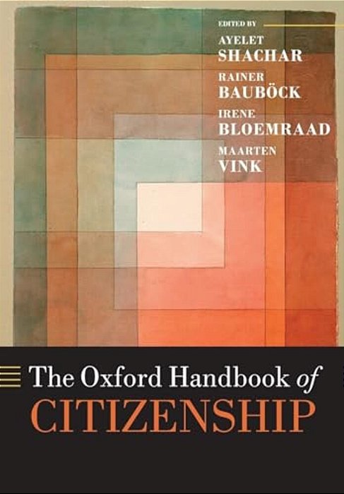 The Oxford Handbook Of Citizenship-..