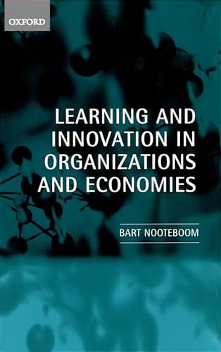 Learning And Innovation In Organizations And Economies-..