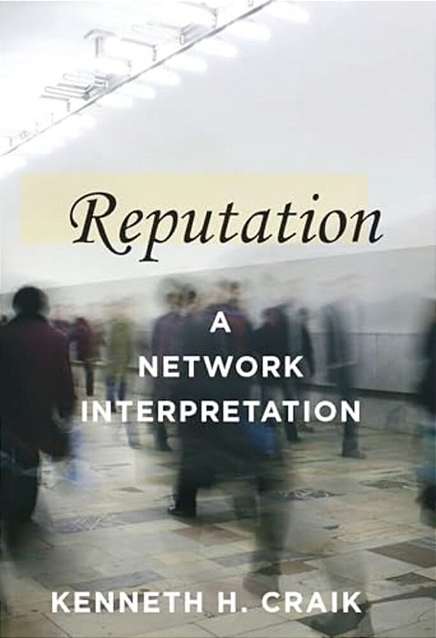 Reputation: A Network Interpretation-..